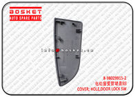 700P Isuzu Body Parts Door Lock Switch Hole Cover 8980299152 8-98029915-2