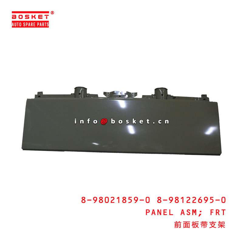 8-98021859-0 8-98122695-0 Front Panel Assembly 8980218590 8981226950 Suitable for ISUZU 700P