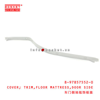 8-97857552-0 Door Side Floor Mattress Trim Cover Suitable for ISUZU NPR 8978575520