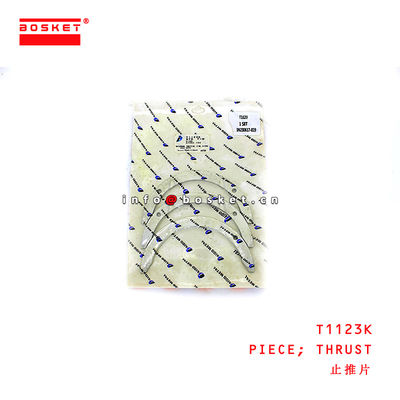 T1123K Thrust Piece suitable for ISUZU  F17E
