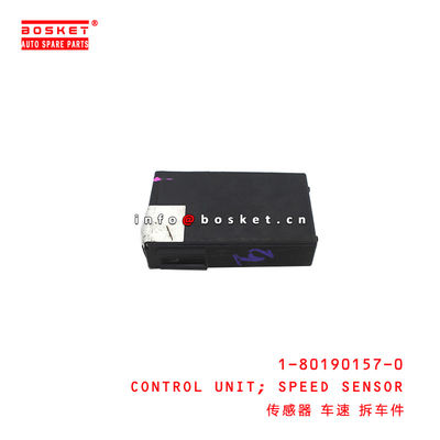 1-80190157-0 Speed Sensor Control Unit suitable for ISUZU CYZ51EXZ51 6WF1 1801901570