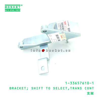 1-33657610-1 Transmission Control Hift To Select Bracket Suitable For ISUZU 1336576101