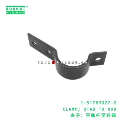1-51789027-2 Stab To Rod Clamp suitable for ISUZU   1517890272