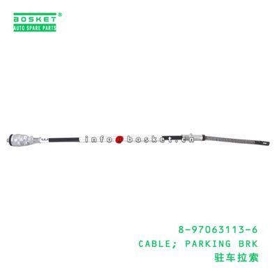 8-97063113-6 Parking Break Cable suitable for ISUZU   8970631136