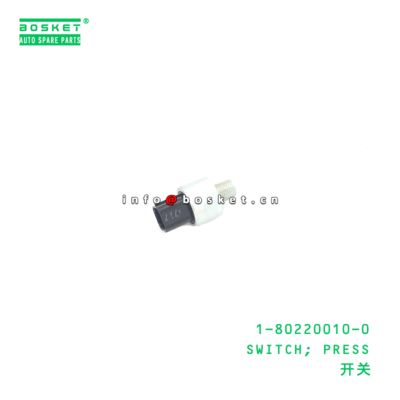 1-80220010-0 SWITCH; PRESS suitable for ISUZU  1802200100