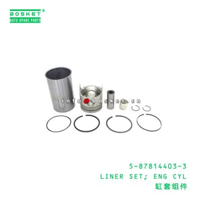 5-87814403-3 LINER SET; ENG CYL suitable for ISUZU 4JA1T 5878144033