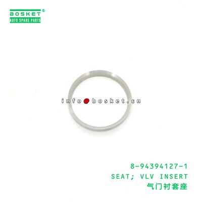 8-94394127-1 SEAT; VLV INSERT suitable for ISUZU NPR 4HF1 6HE1 6HH1 8943941271