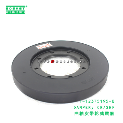 1-12375195-0 DAMPER; CR/SHF suitable for ISUZU VC46 6UZ1 1123751950