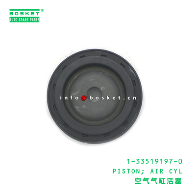 1-33519197-0 Piston Air Cylinder for ISUZU 1335191970 with 3 Months Warranty