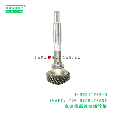 1-33211989-0 SHAFT; TOP GEAR,TRANS suitable for ISUZU   1332119890