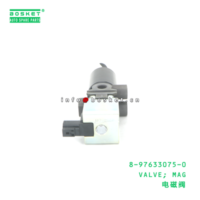 8-97633075-0 VALVE; MAG suitable for ISUZU 8976330750