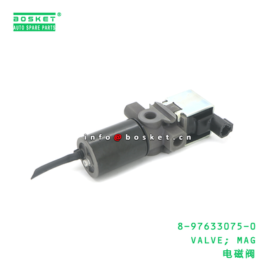 8-97633075-0 VALVE; MAG suitable for ISUZU 8976330750