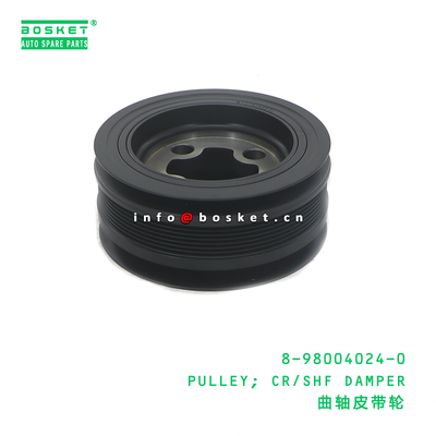 8-98004024-0 PULLEY; CR/SHF DAMPER suitable for ISUZU 4HK1 8980040240
