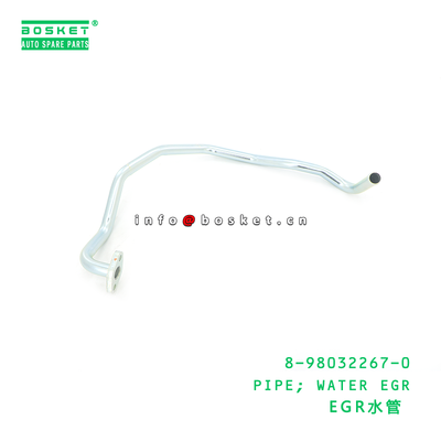 8-98032267-0 PIPE; WATER EGR suitable for ISUZU 8980322670
