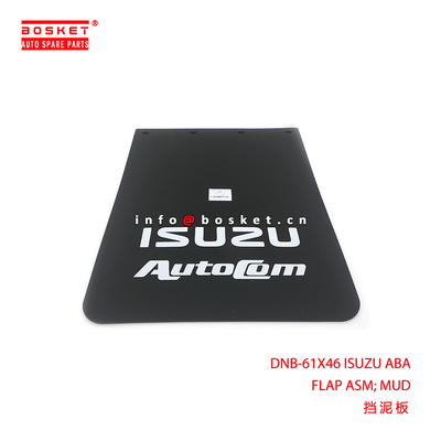 DNB-61X46 ISUZU ABA FLAP ASM; MUD suitable for ISUZU ISUZU DNB-61X46