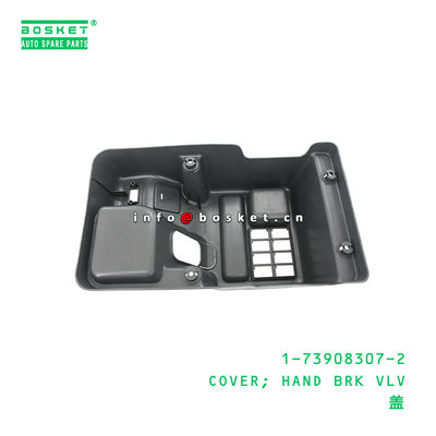 1-73908307-2 COVER; HAND BRK VLV suitable for ISUZU   1739083072