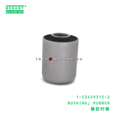 1-53459315-2 BUSHING; RUBBER suitable for ISUZU 1534593152