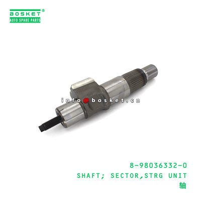 8-98036332-0 SHAFT; SECTOR,STRG UNIT suitable for ISUZU 8980363320