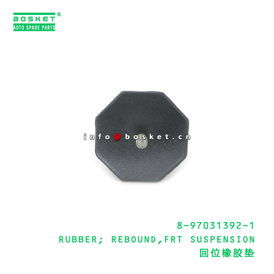 8-97031392-1 RUBBER; REBOUND,FRT SUSPENSION suitable for ISUZU 8970313921