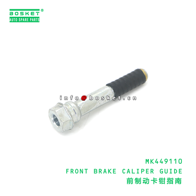 MK449110 FRONT BRAKE CALIPER GUIDE suitable for FUSO MK449110