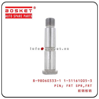 8980603331 1511610053 116X25 Front Spring Pin 8-98060333-1 1-51161005-3