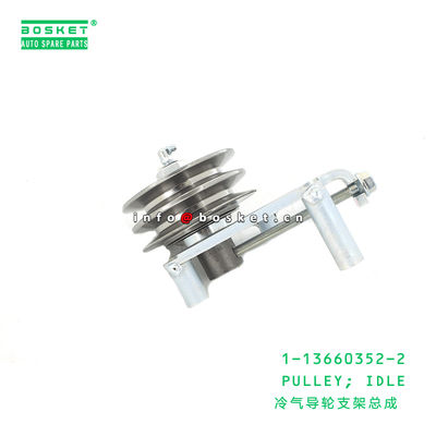 1-13660352-2 Idle Pulley 1136603522 Suitable for ISUZU CYZ CXZ