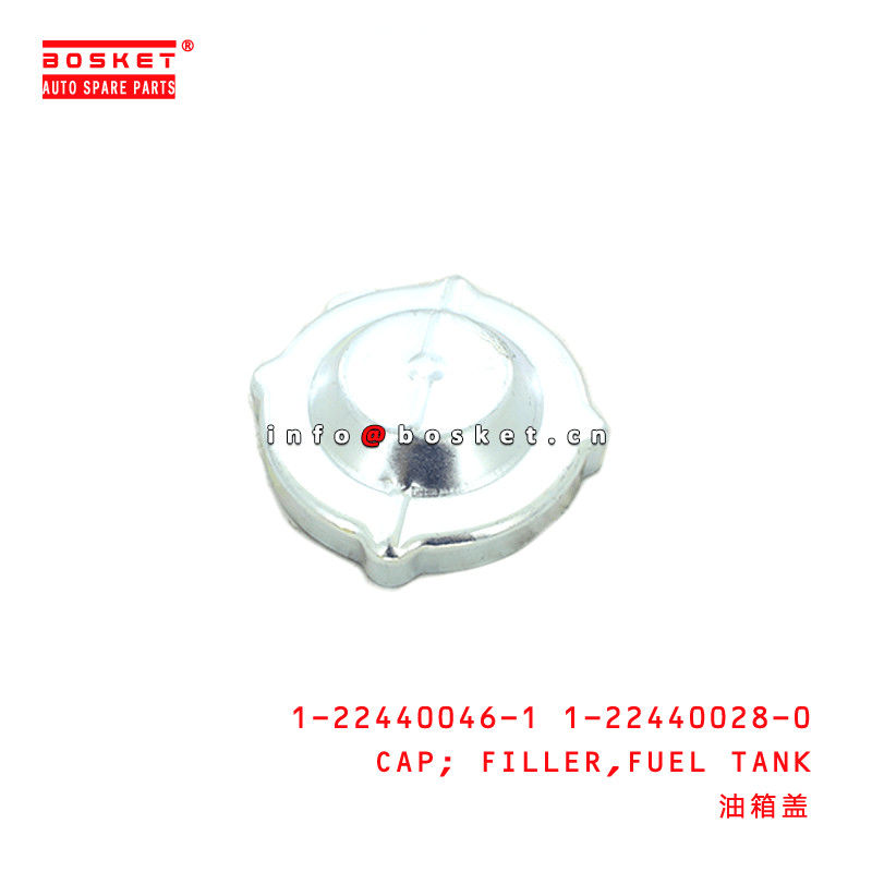 1-22440046-1 1-22440028-0 Fuel Tank Filler Cap 1224400461 1224400280 For ISUZU FTR33 6HH1