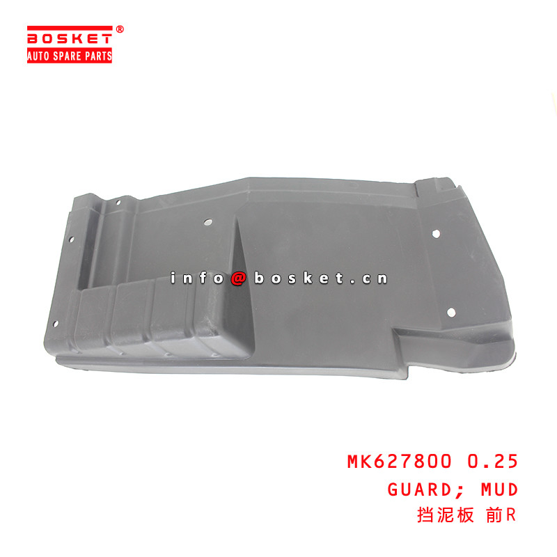 MK627800 0.25 Mud Guard For ISUZU HINO300