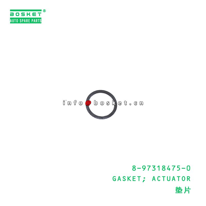 8-97318475-0 Actuator Gasket suitable for ISUZU   8973184750