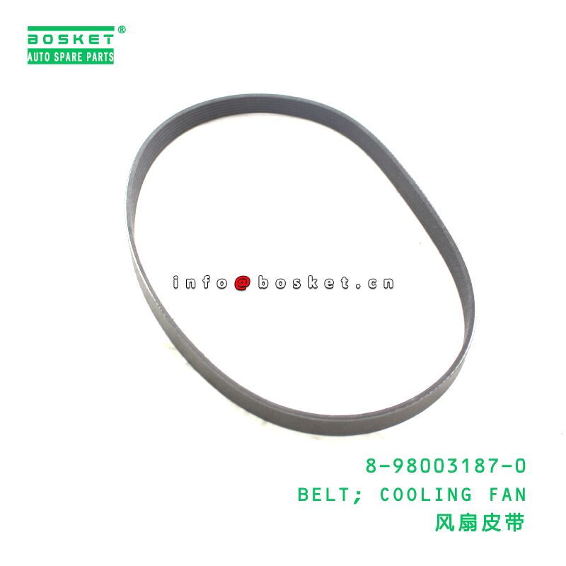 8-98003187-0 BELT; COOLING FAN suitable for ISUZU ELF 700P 4HK1 8980031870