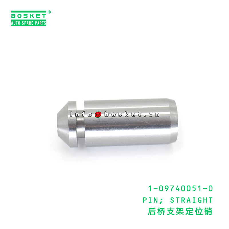 1-09740051-0 PIN; STRAIGHT suitable for ISUZU CX 1097400510