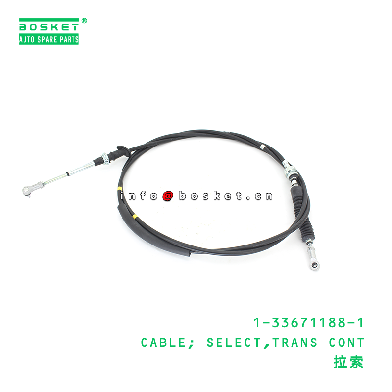 1-33671188-1 CABLE; SELECT,TRANS CONT suitable for ISUZU 1336711881