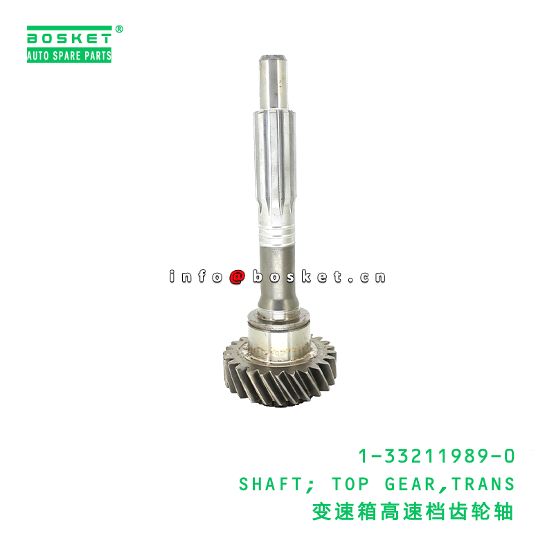 1-33211989-0 SHAFT; TOP GEAR,TRANS suitable for ISUZU   1332119890