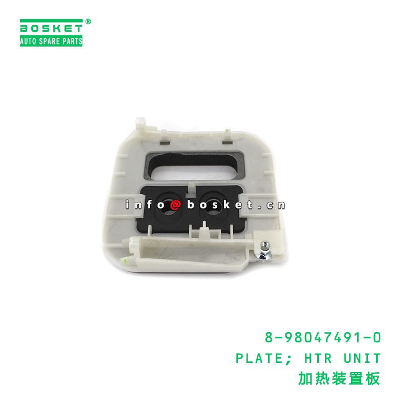 8-98047491-0 PLATE; HTR UNIT suitable for ISUZU VC46 6UZ1 8980474910