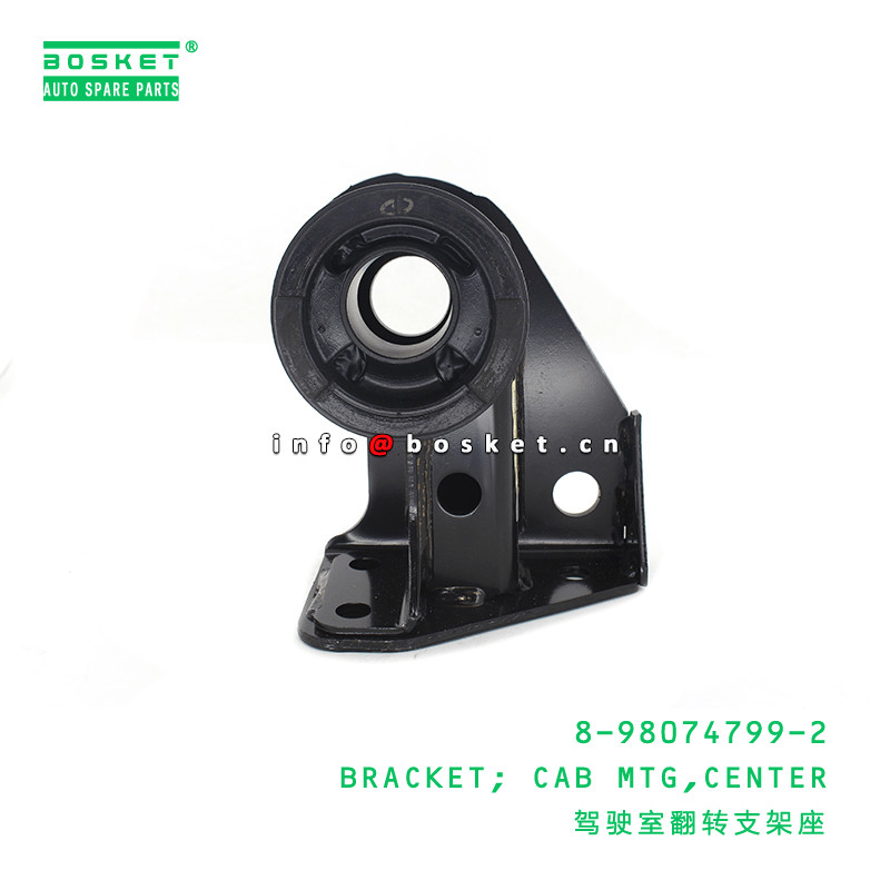 8-98074799-2 Center Cab Mounting Bracket 8980747992 For ISUZU 700P